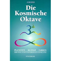 Die kosmische Oktave: Der Weg zum universellen Einklang
