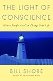 The Light of Conscience: How a Simple Act Can Change Your Life