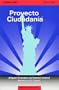 Proyecto Ciudadan�a 2001 (Spanish Edition)