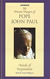 The Pope's Private Prayer Book : Words of Inspiration from Pope John Paul II