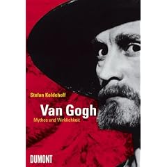 Van Gogh - Mythos und Wirklichkeit