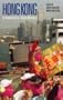 Hong Kong: Anthropological Essays on a Chinese Metropolis (Anthropology of Asia)