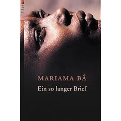 Ein so langer Brief: Ein afrikanisches Frauenschicksal