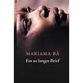 Ein so langer Brief: Ein afrikanisches Frauenschicksal