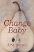 Third Party New : Change Baby