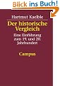Der historische Vergleich: Eine Einf�hrung zum 19. und 20. Jahrhundert