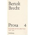 Prosa, 5 Bde., Ln, Bd.4, Die Geschäfte des Herrn Julius Caesar by Bertolt Brecht