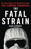The Fatal Strain