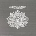 Oriental Garden - The World Of Oriental Grooves (French Import)