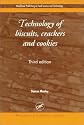 Technology of Biscuits, Crackers, and Cookies, Third Edition