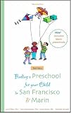 Finding a Preschool for Your Child in San Francisco & Marin