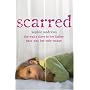 Scarred: She Was a Slave to Her Father, Pain Was Her Only Escape