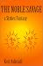 Book The Noble Savage : A Sixties Fantasy