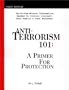 Anti-Terrorism 101: A Primer for Protection
