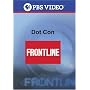 Frontline: Dot Con