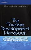 Tourism Development Handbook: A Practical Approach to Planning and Marketing