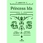 Princess Ida: (Libretto)