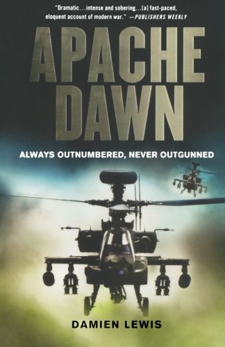 Apache Dawn: Always Outnumbered, Never Outgunned