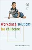 Workplace solutions for childcare