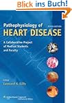 Pathophysiology of Heart Disease (PAT...