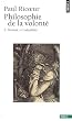 Philosophie de la volont� : Tome 2 : Finitude et culpabilit�