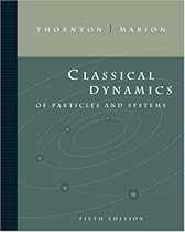 Classical Dynamics of Particles and Systems