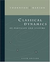 Classical Dynamics of Particles and Systems