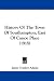 History Of The Town Of Southampton, East Of Canoe Place (1918)