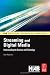 Streaming and Digital Media (NAB Executive Technology Briefings)