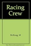 Racing crew