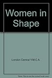 Women in shape