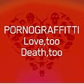 Love,too Death,too(���񐶎Y�����)