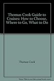 Cruises : how to choose, where to go, what to do
