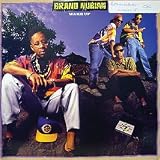BRAND NUBIAN / WAKE UP / DROP THE BOMB