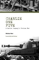Charlie One Five: A Marine Company's Vietnam War (Modern Southeast Asia Series)