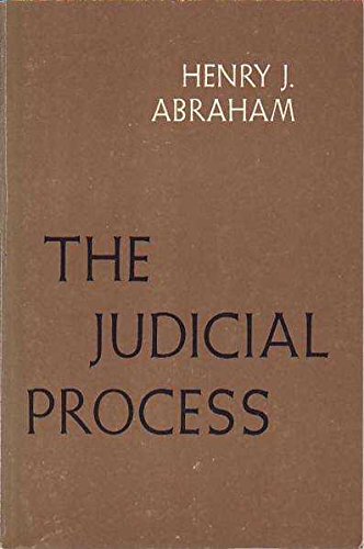 The judicial process;: An introductory analysis of the courts of the United States, England, and France