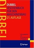 Dubbel Taschenbuch für den Maschinenbau: Taschenbuch Fur Den Maschinenbau