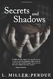 Secrets And Shadows: Living With Pedophiles
