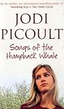 Songs of the Humpback Whale: A Novel in Five Voices