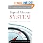 Topical Memory System