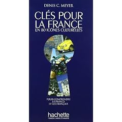 Cl�s pour la France en 80 ic�nes culturelles