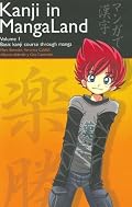 Kanji in MangaLand Volume 1