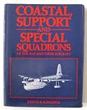 Coastal support and special squadrons of the RAF and their aircraft