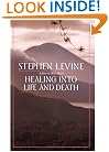 Healing into Life and Death