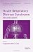 Acute Respiratory Distress Syndrome, Second Edition (Lung Biology in Health and Disea...
