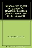 Environmental impact assessment for developing countries