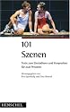 101 Szenen für 2 Personen: Zum Vorsprechen, Studieren und Kennenlernen