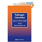 Pathogen Genomics: Impact on Human Health (Infectious Disease) by Karen Joy Shaw