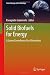 Solid Biofuels for Energy: A Lower Greenhouse Gas Alternative (Green Energy and Technology)