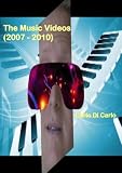 The Music Videos